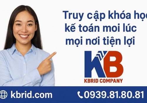 Truy cập khóa học kế toán mọi lúc mọi nơi tiện lợi