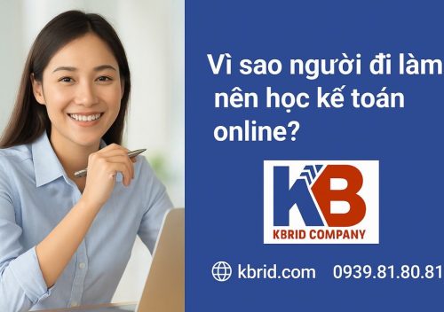 Vì sao người đi làm nên học kế toán online?