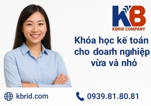 Khóa học kế toán cho doanh nghiệp vừa và nhỏ