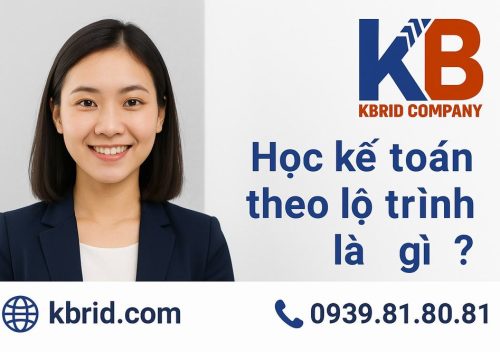 Học kế toán theo lộ trình là gì? Ai nên học kế toán theo lộ trình?